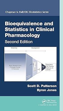 bioequivalence and statistics in clinical pharmacology chapman and hall crc biostatistics series 2nd edition