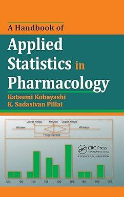 a handbook of applied statistics in pharmacology 1st edition katsumi kobayashi, k. sadasivan pillai