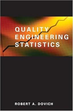 quality engineering statistics 1st edition robert a. dovich 0873891414, 978-0873891417