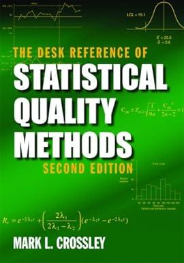 the desk reference of statistical quality methods 2nd edition crossley, mark l. 0873897250, 978-0873897259