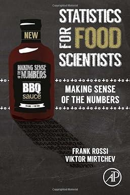 statistics for food scientists making sense of the numbers 1st edition frank rossi, victor mirtchev