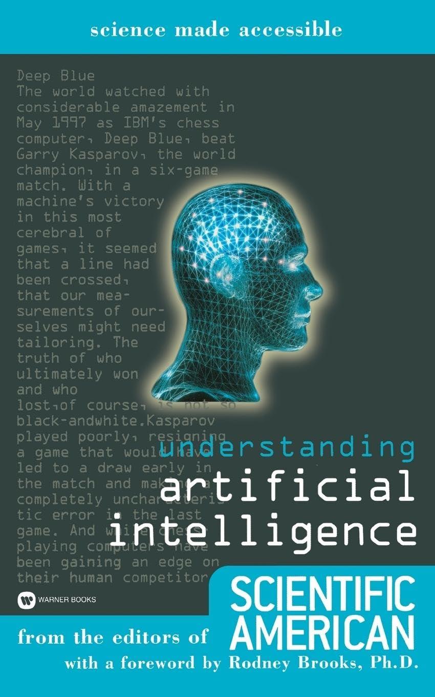 understanding artificial intelligence 1st edition scientific american 0446678759, 978-0446678759