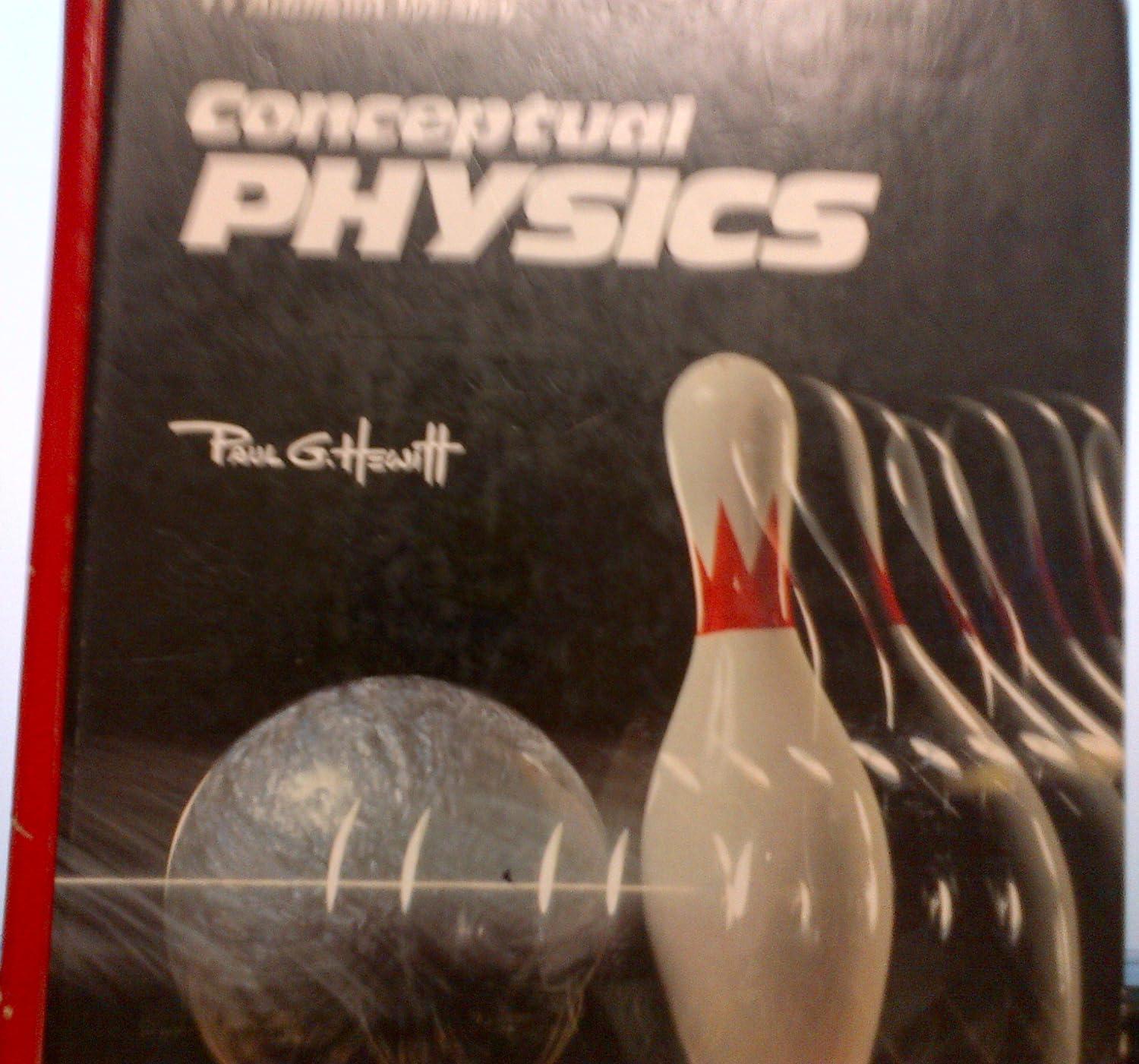 conceptual physics a high school physics program 1st edition paul g. hewitt 0201207281, 978-0201207286