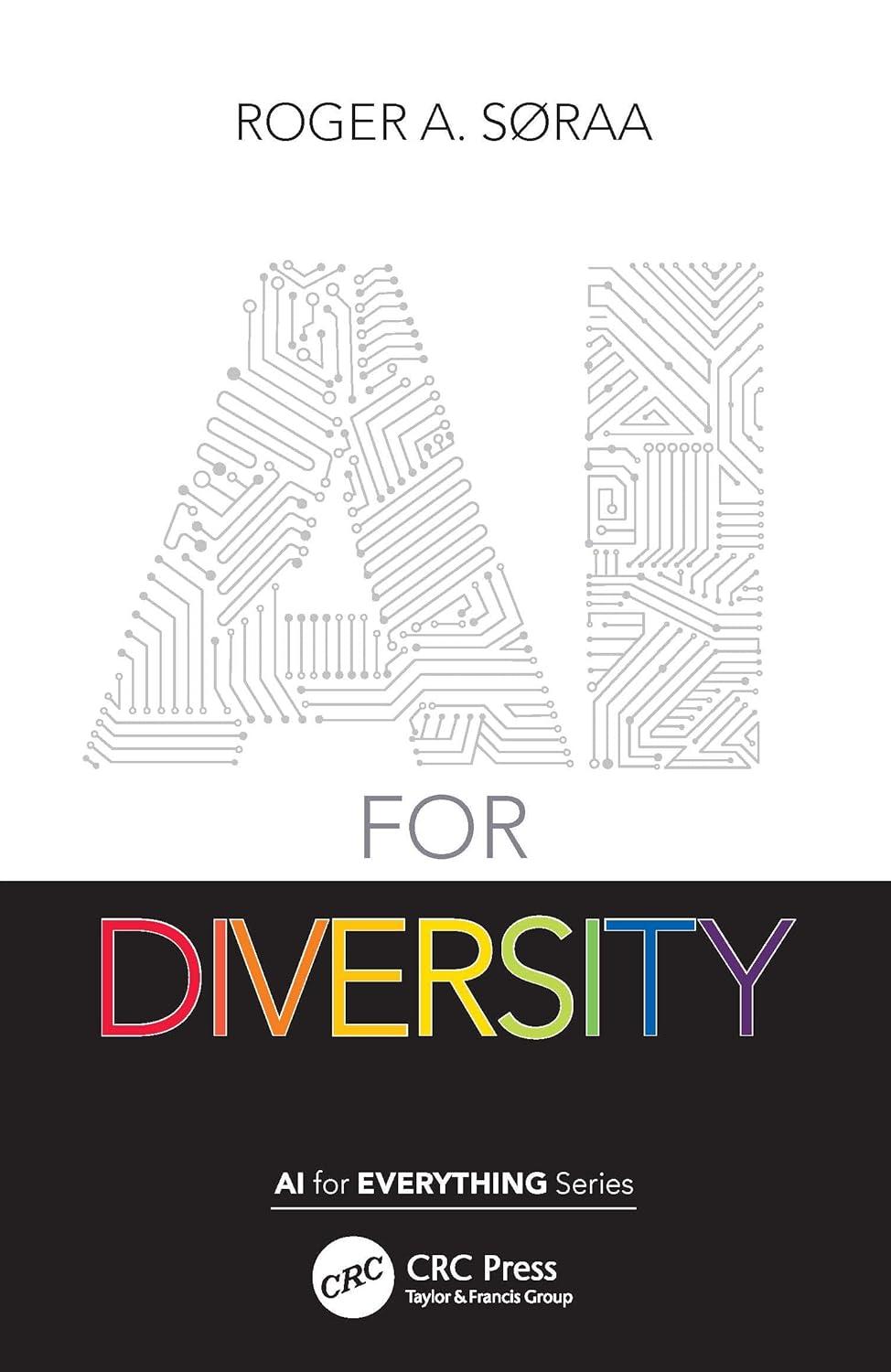ai for diversity 1st edition roger søraa 103207356x, 978-1032073569