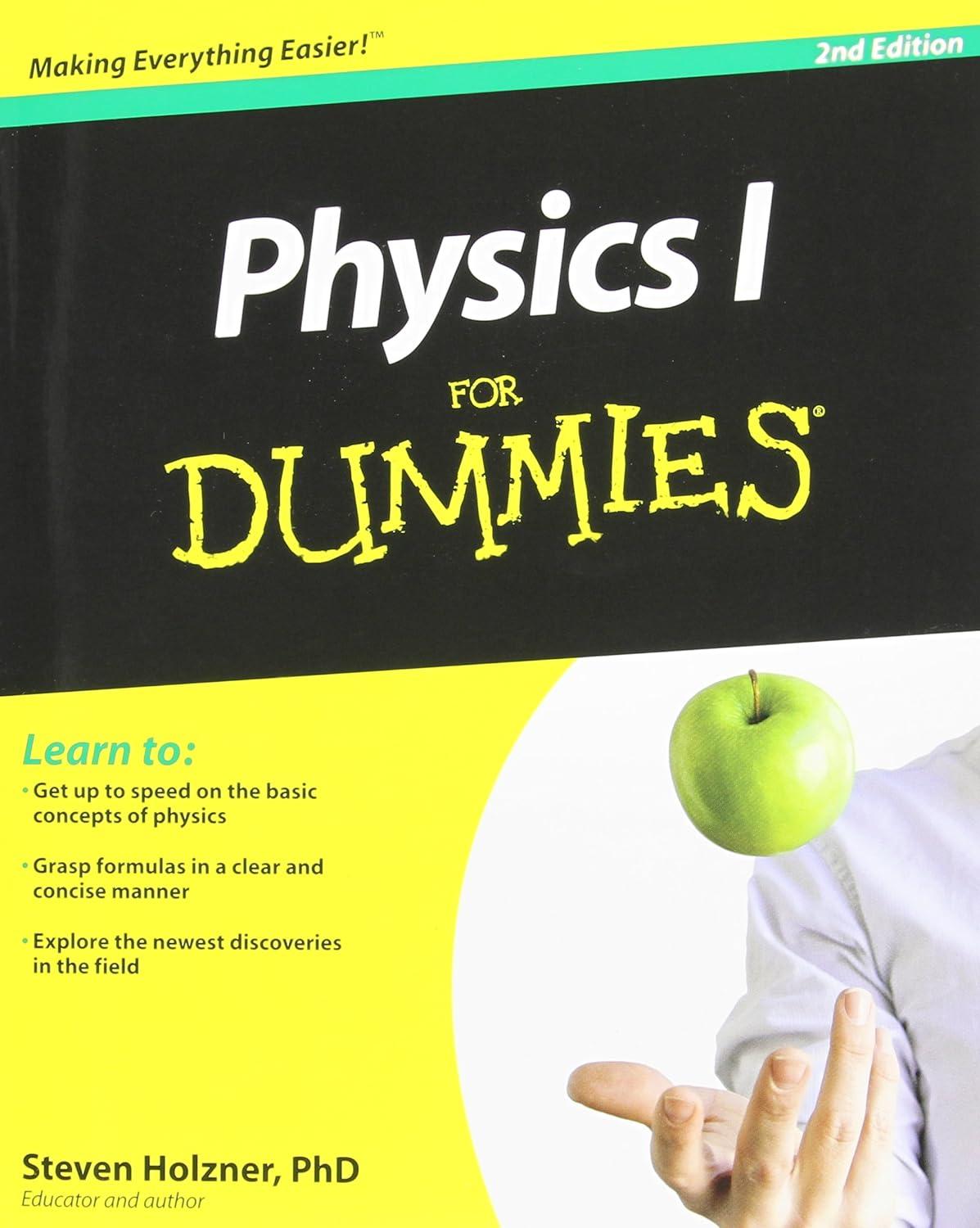physics i for dummies 2nd edition phd steven holzner 0470903244, 978-0470903247