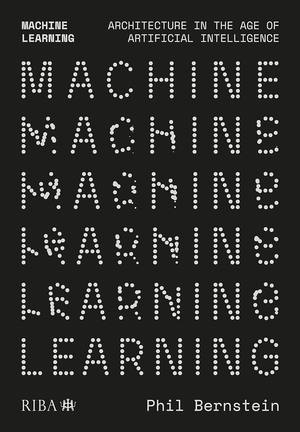machine learning architecture in the age of artificial intelligence 1st edition phil bernstein 1914124014,