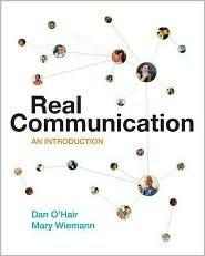 real communication an introduction 1st edition dan o'hair 0312248482, 978-0312248482
