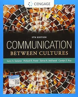 communication between cultures 9th edition larry a. samovar, richard e. porter, edwin r. mcdaniel 1285444620,