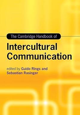 the cambridge handbook of intercultural communication 1st edition guido rings 1108453104, 978-1108453103