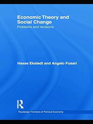 economic theory and social change problems and revisions 1st edition hasse ekstedt, angelo fusari 0415710847,
