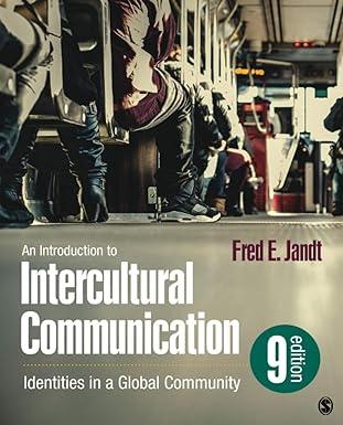 an introduction to intercultural communication identities in a global community 9th edition fred e. jandt