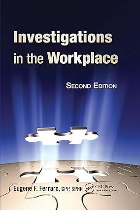 investigations in the workplace 2nd edition eugene f. ferraro, t.j. macginley, ban seng choo 0367866153,