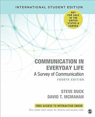 communication in everyday life a survey of communication 4th international student edition steve duck