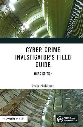 cyber crime investigators field guide 3rd edition bruce middleton 0367682303, 978-0367682309