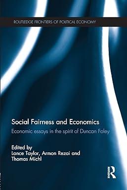 social fairness and economics   economic essays in the spirit of duncan foley 1st edition lance taylor ,