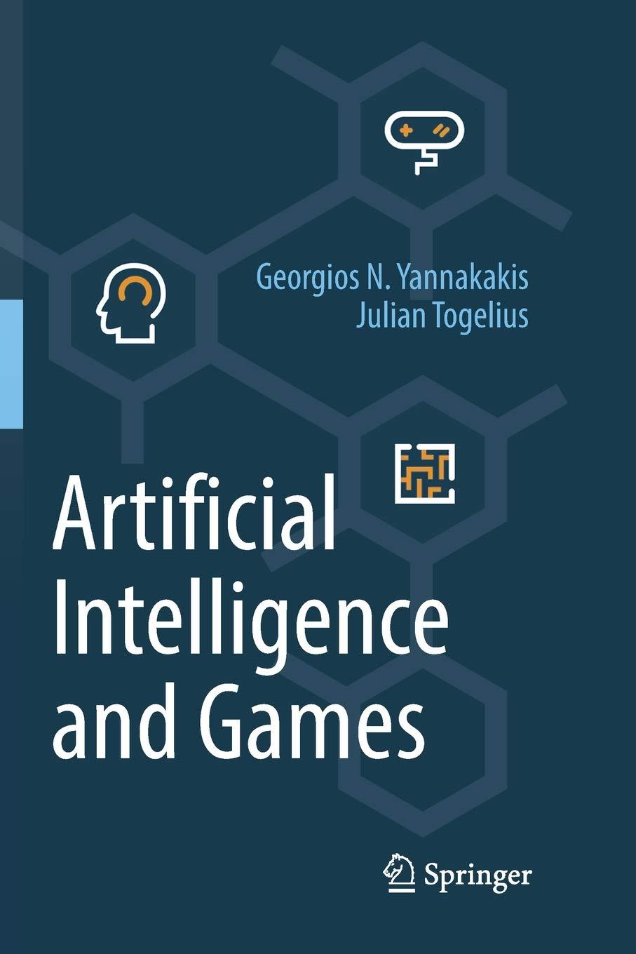artificial intelligence and games 1st edition georgios n. yannakakis , julian togelius 3319875760,