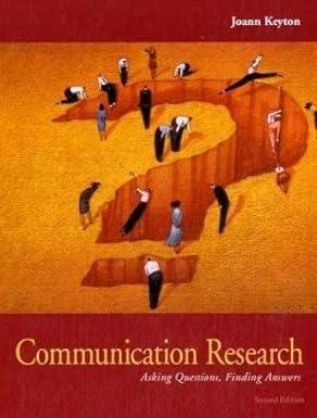 communication research asking questions finding answers 2nd edition joann keyton 0073049506, 978-0073049502