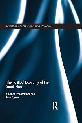 the political economy of the small firm 1st edition charles dannreuther , lew perren 1138904643,