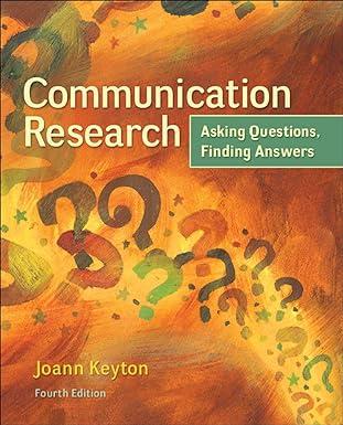 communication research asking questions finding answers 4th edition joann keyton 0078036917, 978-0078036910