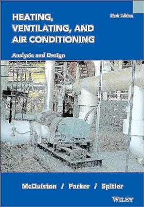 heating ventilating and air conditioning analysis and design 6th edition faye c. mcquiston, jerald d. parker,