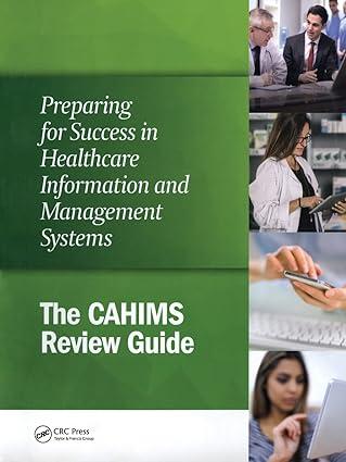 preparing for success in healthcare information and management systems 1st edition himss 1938904885,