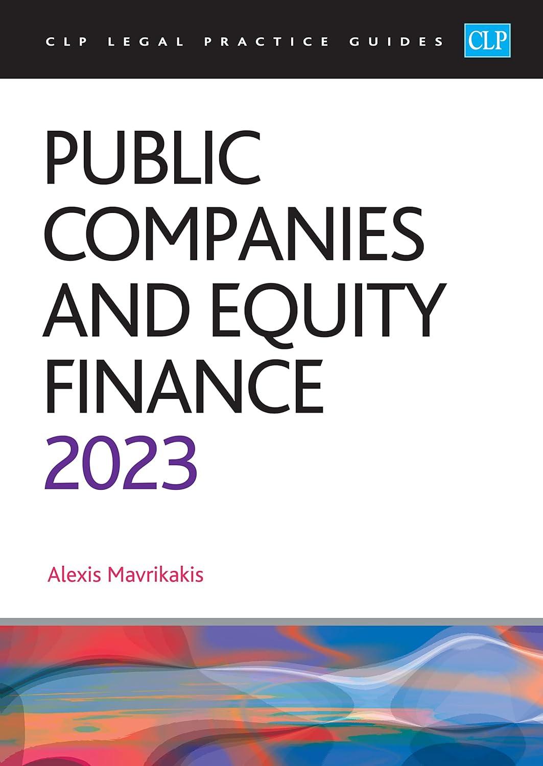 public companies and equity finance 2023 1st edition mavrikakis 1915469287, 978-1915469281