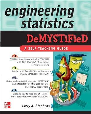 engineering statistics demystified a self teaching guide 1st edition larry stephens 0071462724, 978-0071462723