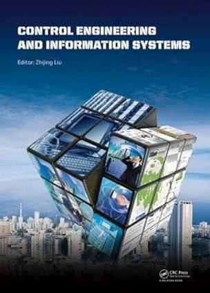 control engineering and information systems 1st edition zhijing liu 1138026859, 978-1138026858