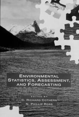 environmental statistics assessment and forecasting 1st edition c. richard cothern, n. phillip ross