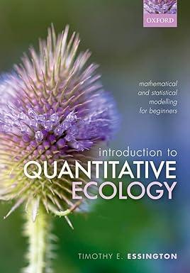 introduction to quantitative ecology mathematical and statistical modelling for beginners 1st edition timothy