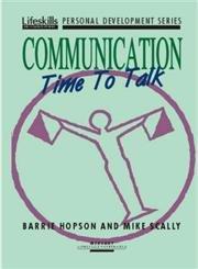 communication time to talk 1st edition barrie hopson, mike scally 1852521058, 978-1852521059