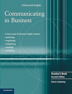 communicating in business teachers book 2nd edition simon sweeney 0521549132, 978-0521549134
