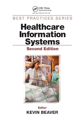 healthcare information systems 2nd edition kevin beaver 0367395584, 978-0367395582