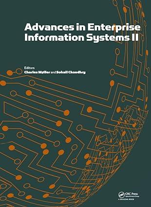 advances in enterprise information systems ii 1st edition charles moller, sohail chaudhry 0415631319,