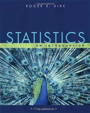 statistics an introduction 5th edition roger e. kirk 053456478x, 978-0534564780