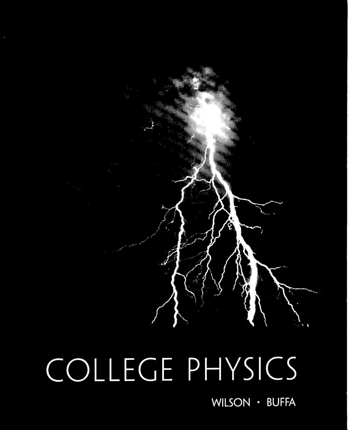 college physics 5th edition jerry d. wilson, anthony j. buffa 0536916799, 978-0536916792