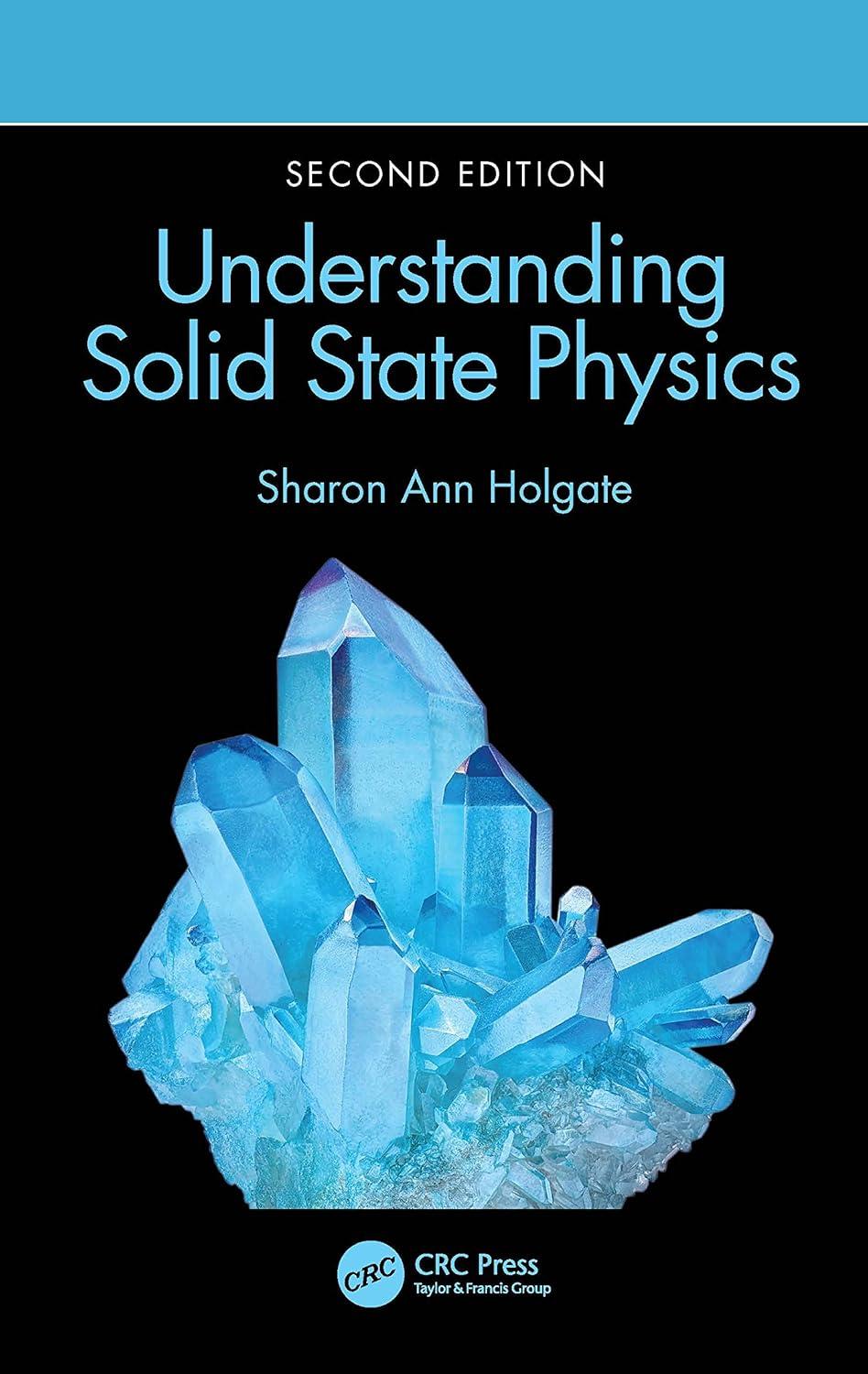 understanding solid state physics 2nd edition sharon ann holgate 0367249855, 978-0367249854
