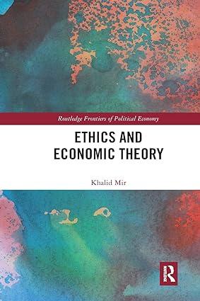 ethics and economic theory 1st edition khalid mir 0367504359, 978-0367504359