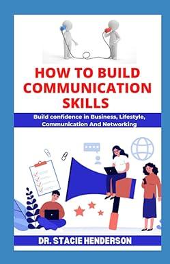 how to build communication skill build confidence in business lifestyle communication and networking 1st
