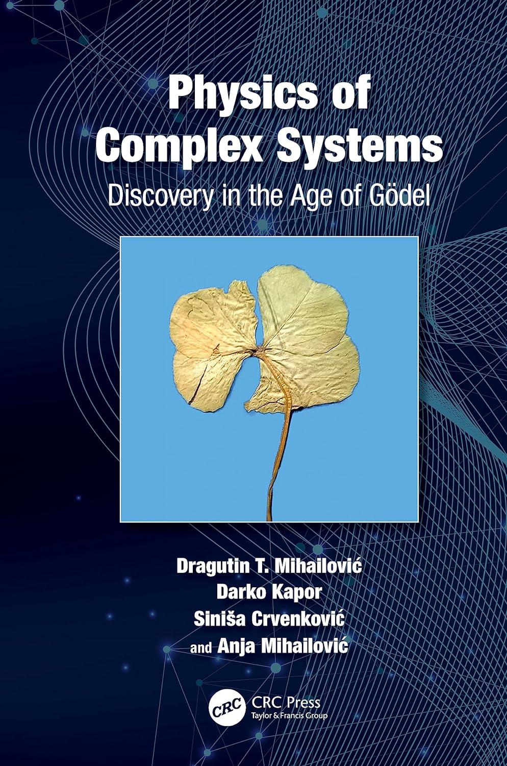 physics of complex systems 1st edition dragutin mihailovic, darko kapor, siniša crvenkovic, anja mihailovic