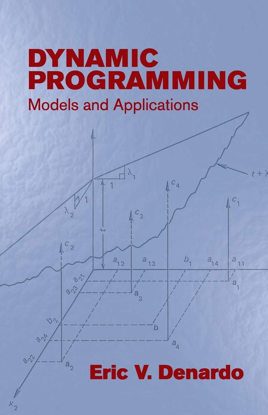 dynamic programming models and applications 1st edition eric v. denardo 0486428109, 978-0486428109