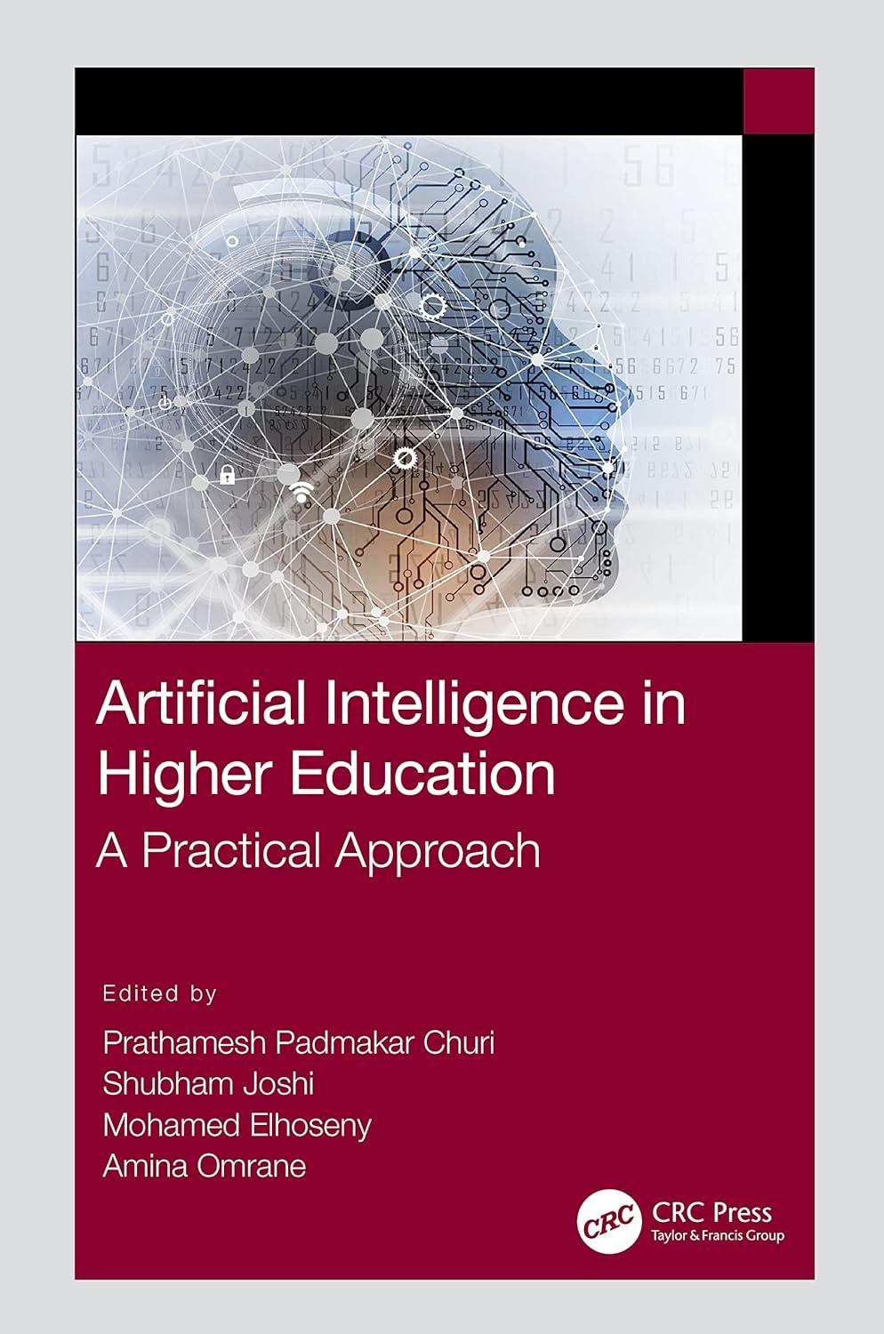 artificial intelligence in higher education a practical approach 1st edition prathamesh padmakar churi ,