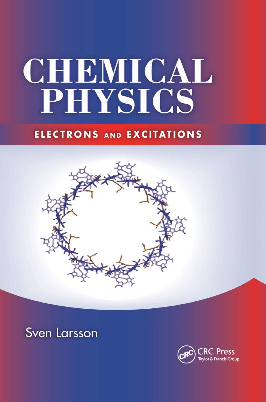 chemical physics electrons and excitations 1st edition sven larsson 0367381699, 978-0367381691