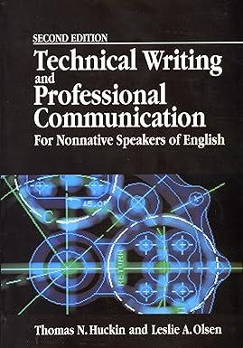 technical writing and professional communication for nonnative speakers of english 2nd edition thomas n.