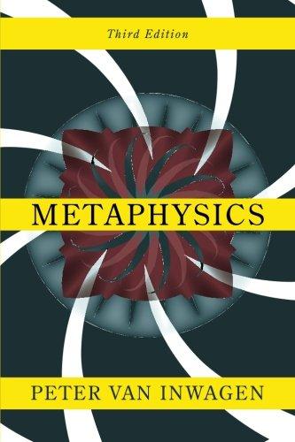 metaphysics 3rd edition peter van inwagen 0813343569, 978-0813343563