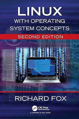linux with operating system concepts 2nd edition richard fox 1000506029, 9781000506020