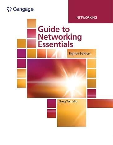guide to networking essentials 8th edition greg tomsho 0357118286, 978-0357118283