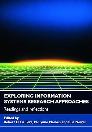 exploring information systems research approaches readings and reflections 1st edition galliers, markus,