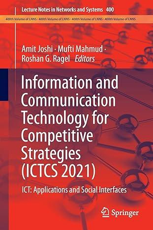 information and communication technology for competitive strategies ictcs 2021 2023 edition amit joshi, mufti