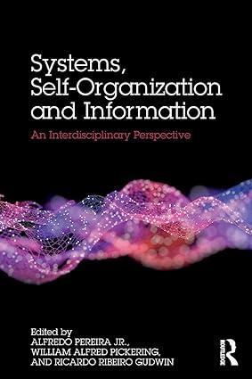 systems self organisation and information an interdisciplinary perspective 1st edition pereira junior